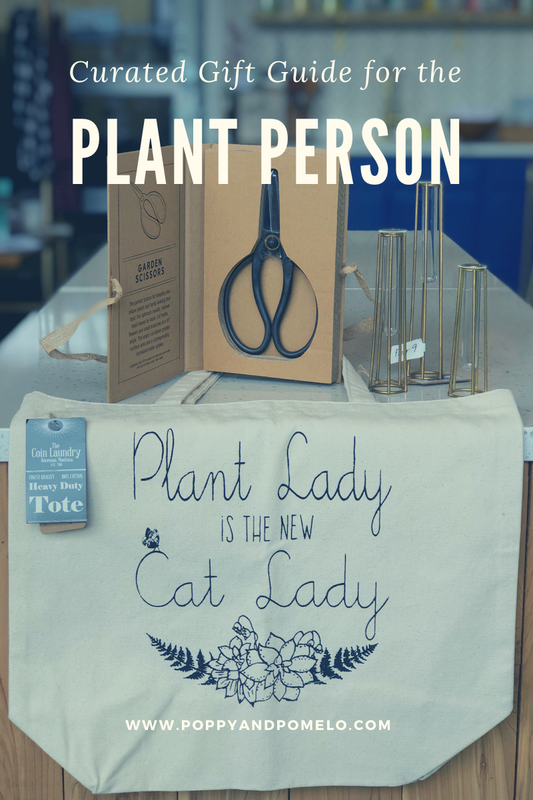 Curated Holiday Gift Guide "For the Plant Person"