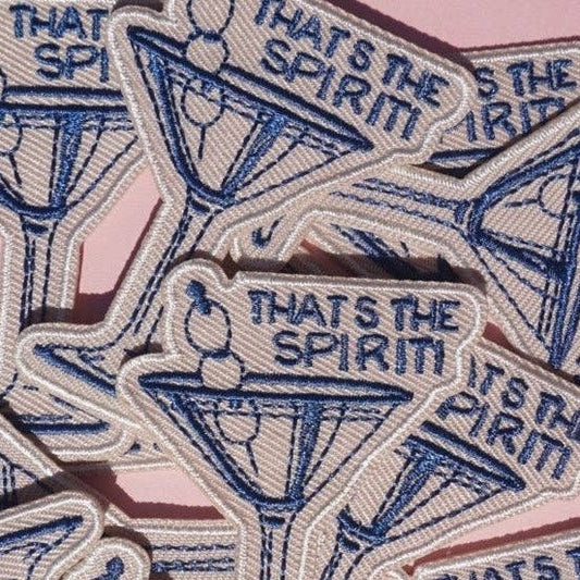 "That's the Spirit!" Iron On Patch